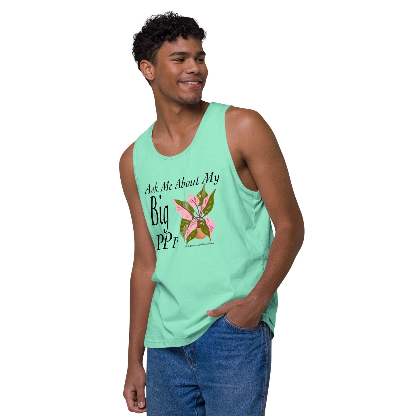 Ask Me About My Big Pink Princess Philodendron - Men’s premium tank top