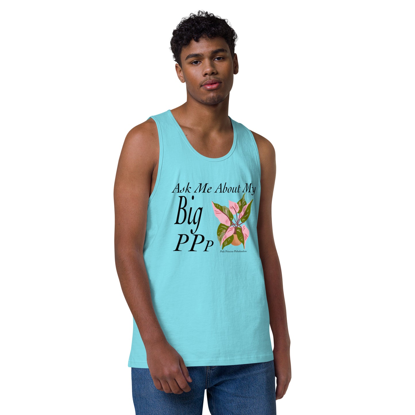 Ask Me About My Big Pink Princess Philodendron - Men’s premium tank top