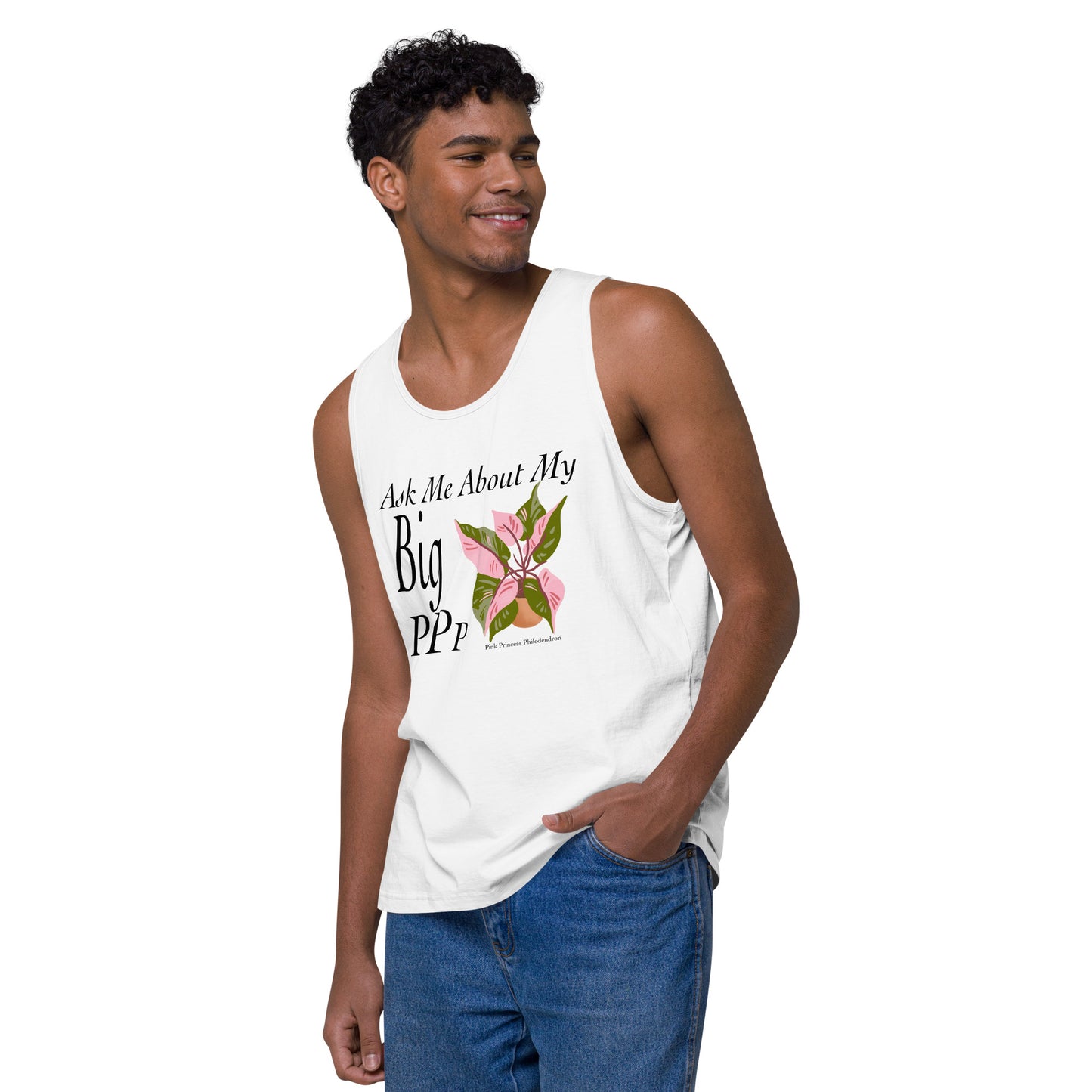 Ask Me About My Big Pink Princess Philodendron - Men’s premium tank top