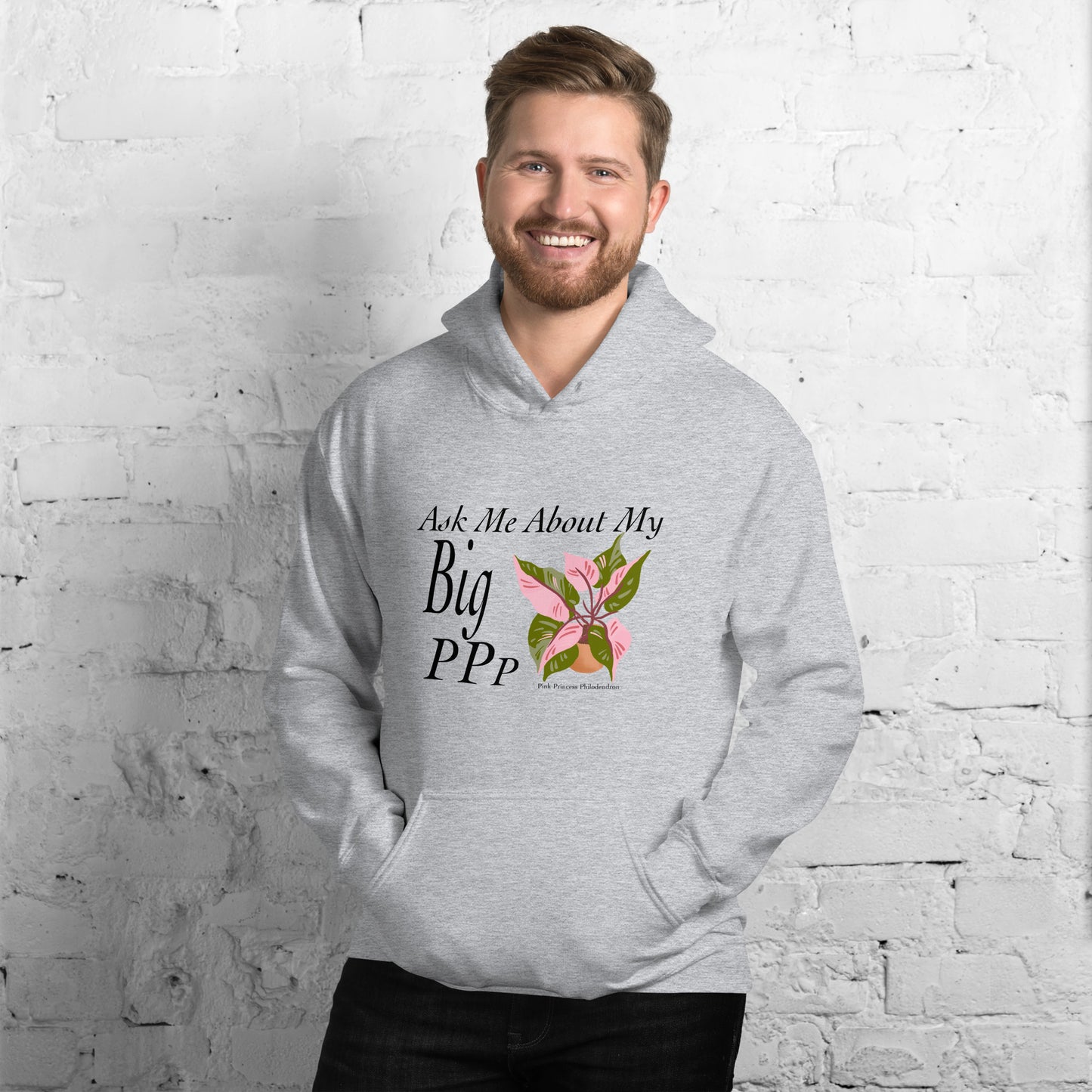 Ask Me About My Big Pink Princess Philodendron - Unisex Hoodie