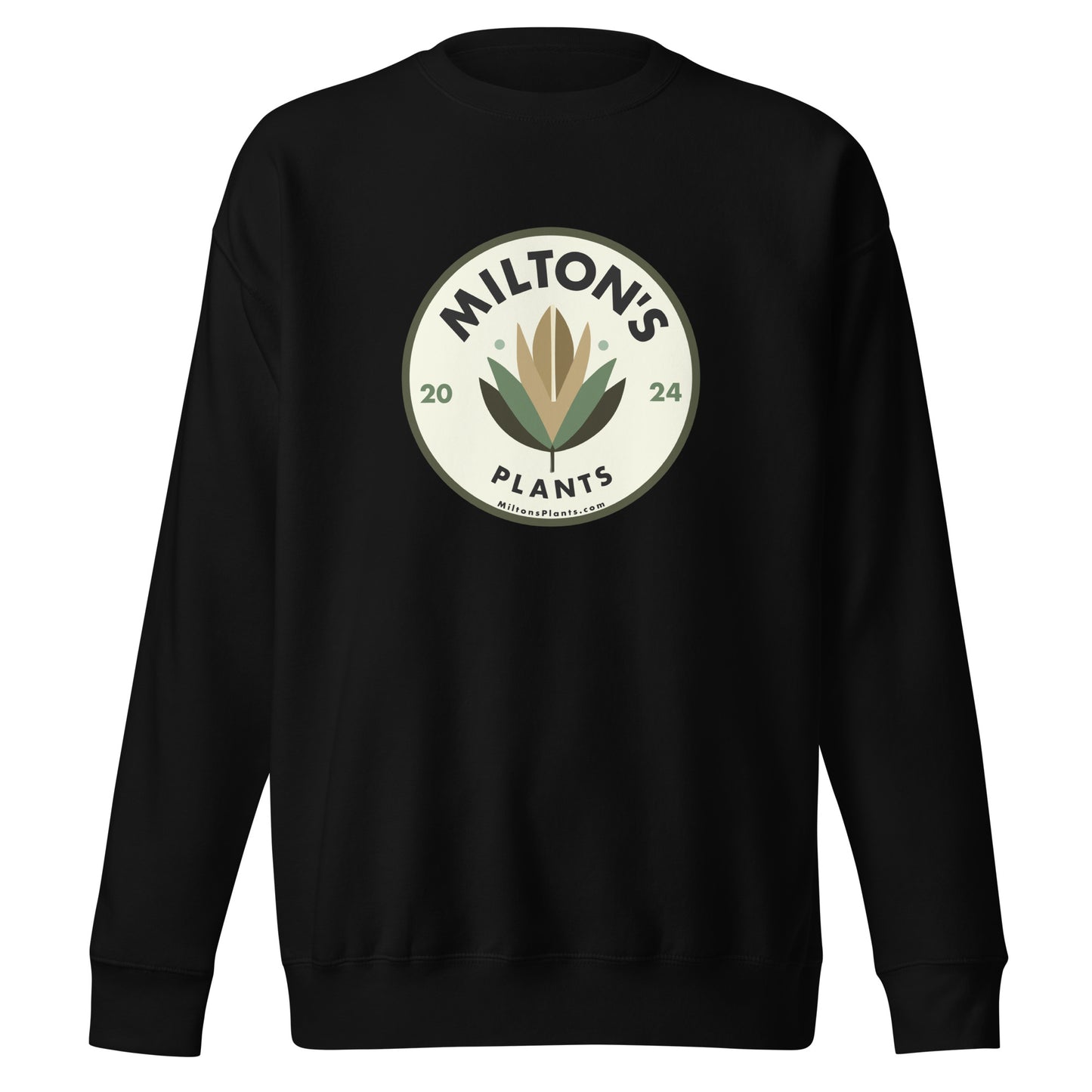 Milton’s Plants - Unisex Premium Sweatshirt